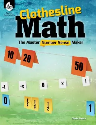 Mathe an der Wäscheleine: Der Meister des Zahlenverständnisses - Clothesline Math: The Master Number Sense Maker