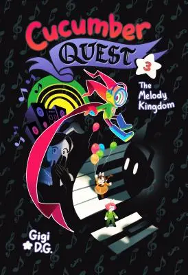 Gurken-Quest: Das Königreich der Melodien - Cucumber Quest: The Melody Kingdom