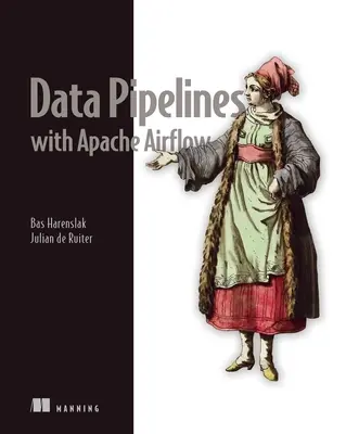 Daten-Pipelines mit Apache Airflow - Data Pipelines with Apache Airflow