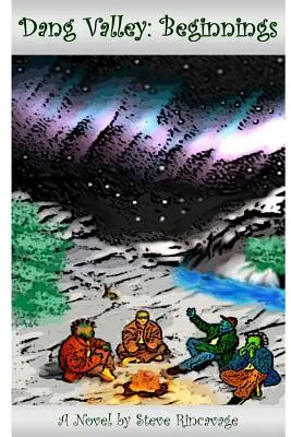 Dang-Tal: Anfänge - Dang Valley: Beginnings
