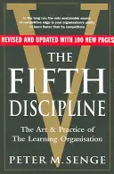 Fifth Discipline: Die Kunst und Praxis der lernenden Organisation - Zweite Auflage - Fifth Discipline: The art and practice of the learning organization - Second edition