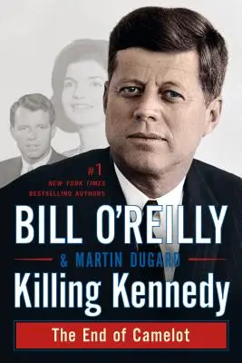 Die Ermordung Kennedys: Das Ende von Camelot - Killing Kennedy: The End of Camelot