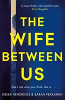 Die Frau unter uns - Eine Richard und Judy Buchclub-Auswahl - Wife Between Us - A Richard and Judy Book Club Pick