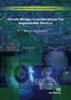 Überlegungen zum Schaltungsentwurf für implantierbare Geräte - Circuit Design Considerations for Implantable Devices