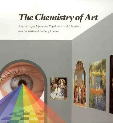 Die Chemie der Kunst: Rsc - The Chemistry of Art: Rsc