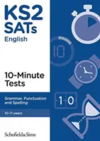KS2 SATs Grammatik, Interpunktion und Rechtschreibung 10-Minuten-Tests - KS2 SATs Grammar, Punctuation and Spelling 10-Minute Tests