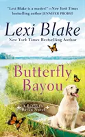 Schmetterling Bayou - Butterfly Bayou