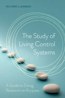 Das Studium der lebenden Kontrollsysteme - The Study of Living Control Systems