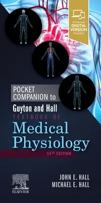Pocket Companion zu Guyton und Hall Lehrbuch der medizinischen Physiologie - Pocket Companion to Guyton and Hall Textbook of Medical Physiology
