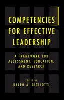 Kompetenzen für wirksame Führung: Ein Rahmen für Bewertung, Bildung und Forschung - Competencies for Effective Leadership: A Framework for Assessment, Education, and Research