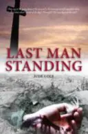 Last Man Standing - Ein großes Kriegsspiel - Last Man Standing - A Great War Play