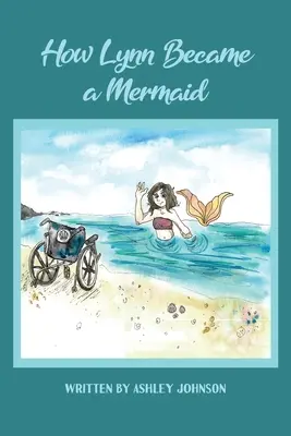 Wie Lynn eine Meerjungfrau wurde - How Lynn Became a Mermaid