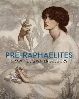 Präraffaelitische Zeichnungen und Aquarelle - Pre-Raphaelite Drawings and Watercolours