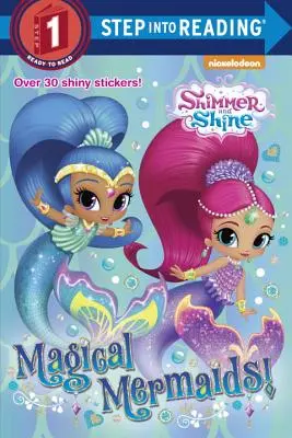 Zauberhafte Meerjungfrauen! (Schimmern und Glänzen) - Magical Mermaids! (Shimmer and Shine)