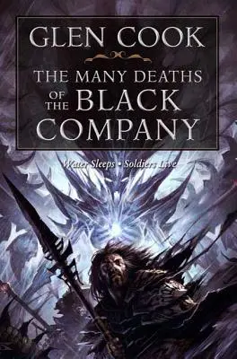 Die vielen Tode der Schwarzen Kompanie - The Many Deaths of the Black Company