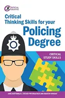 Kritisches Denken für Ihr Polizeistudium - Critical Thinking Skills for your Policing Degree