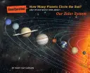 Wie viele Planeten umkreisen die Sonne? Und andere Fragen zu unserem Sonnensystem - How Many Planets Circle the Sun?: And Other Questions about Our Solar System