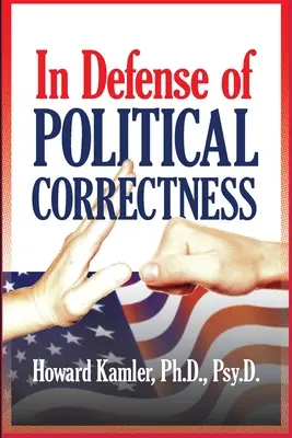 Zur Verteidigung der politischen Korrektheit - In Defense of Political Correctness