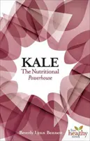 Grünkohl: Das ernährungswissenschaftliche Kraftpaket - Kale: The Nutritional Powerhouse