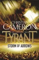 Tyrann: Sturm der Pfeile - Tyrant: Storm of Arrows