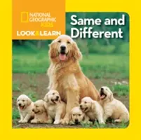 National Geographic Kids Schauen und Lernen: Gleich und verschieden - National Geographic Kids Look and Learn: Same and Different