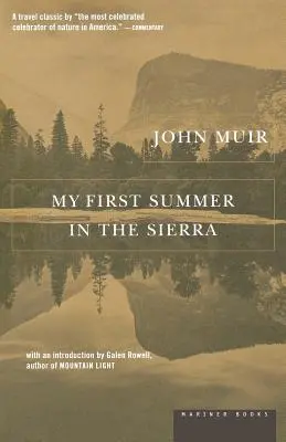 Mein erster Sommer in der Sierra - My First Summer in the Sierra