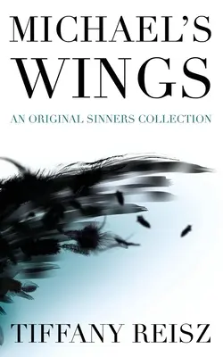 Michael's Wings: Begleitbuch zu Der Engel - Michael's Wings: Companion to The Angel