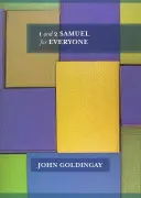 1 & 2 Samuel für jedermann (Goldingay The Revd Dr John (Autor)) - 1 & 2 Samuel for Everyone (Goldingay The Revd Dr John (Author))