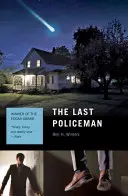 Der letzte Polizist - The Last Policeman