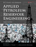 Angewandte Erdölreservoirtechnik - Applied Petroleum Reservoir Engineering