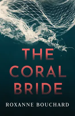 Die Korallenbraut - The Coral Bride