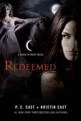 Erlöst: Ein Haus der Nacht-Roman - Redeemed: A House of Night Novel