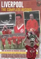 Liverpool: Die Gesamtaufnahme - Liverpool: The Complete Record