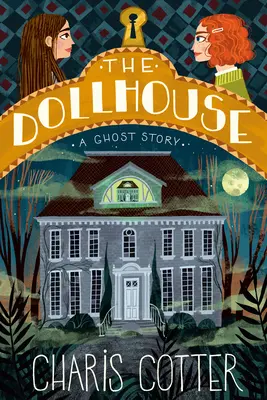 Das Puppenhaus: Eine Gespenstergeschichte - The Dollhouse: A Ghost Story