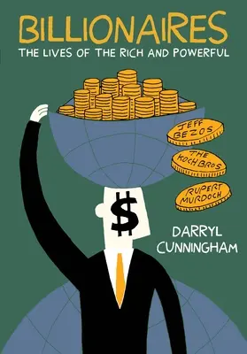 Milliardäre: Das Leben der Reichen und Mächtigen - Billionaires: The Lives of the Rich and Powerful