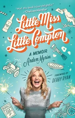 Kleine Miss Little Compton: Ein Memoir - Little Miss Little Compton: A Memoir