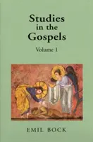 Studien zu den Evangelien: Band 1 - Studies in the Gospels: Volume 1