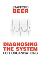 Diagnose des Systems für Organisationen - Diagnosing the System for Organizations