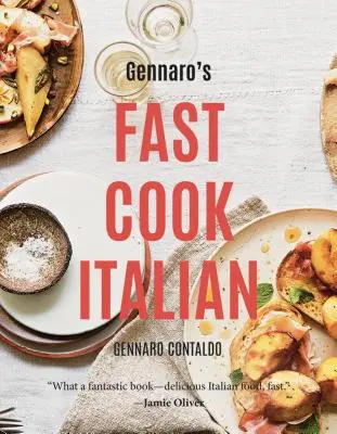 Gennaros Schnelle Küche Italienisch - Gennaro's Fast Cook Italian