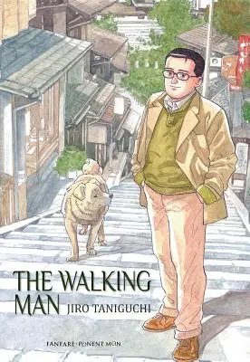 Der wandelnde Mann: Erweiterte Ausgabe - The Walking Man: Expanded Edition