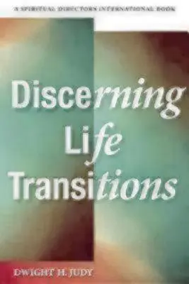 Lebensübergänge wahrnehmen: Gemeinsam zuhören in der geistlichen Begleitung - Discerning Life Transitions: Listening Together in Spiritual Direction