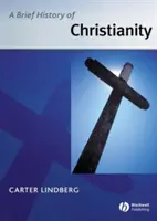 Eine kurze Geschichte des Christentums - A Brief History of Christianity