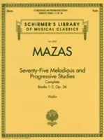 75 melodische und fortschreitende Etüden op. 36: Schirmer Library of Classics Band 2092 - 75 Melodious and Progressive Studies Complete, Op. 36: Schirmer Library of Classics Volume 2092