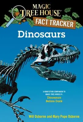 Dinosaurier: Ein Sachbuch zu Magic Tree House #1: Dinosaurier vor der Dunkelheit - Dinosaurs: A Nonfiction Companion to Magic Tree House #1: Dinosaurs Before Dark