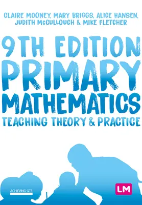 Grundschulmathematik: Theorie und Praxis des Unterrichts - Primary Mathematics: Teaching Theory and Practice