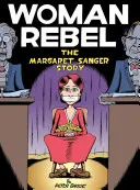 Die rebellische Frau: Die Geschichte von Margaret Sanger - Woman Rebel: The Margaret Sanger Story