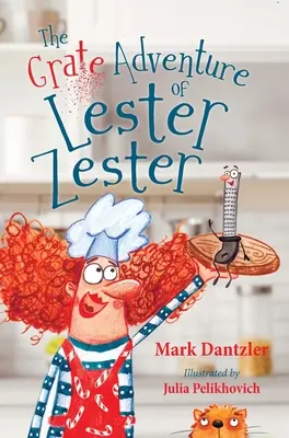 Das Grate-Abenteuer von Lester Zester - The Grate Adventure of Lester Zester