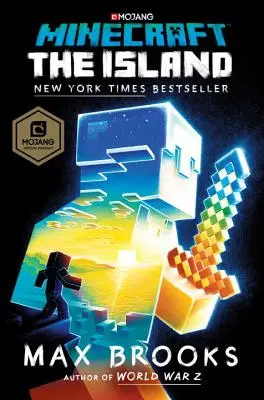 Minecraft: Die Insel: Ein offizieller Minecraft-Roman - Minecraft: The Island: An Official Minecraft Novel