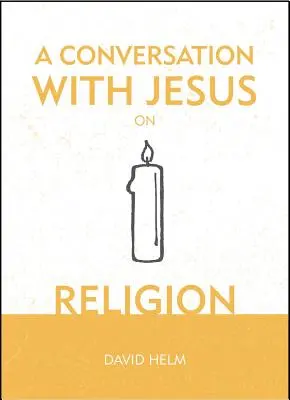 Ein Gespräch mit Jesus... über Religion - A Conversation with Jesus... on Religion