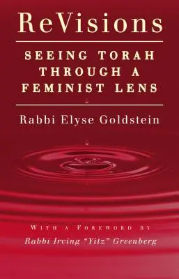 Überarbeitungen: Die Tora durch eine feministische Linse sehen - Revisions: Seeing Torah Through a Feminist Lens